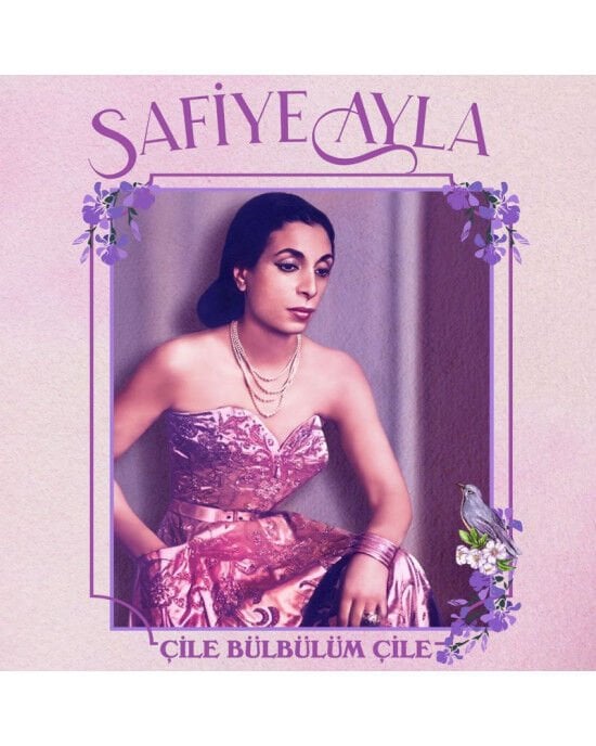 Safiye Ayla – Çile Bülbülüm Çile (LP) Plak
