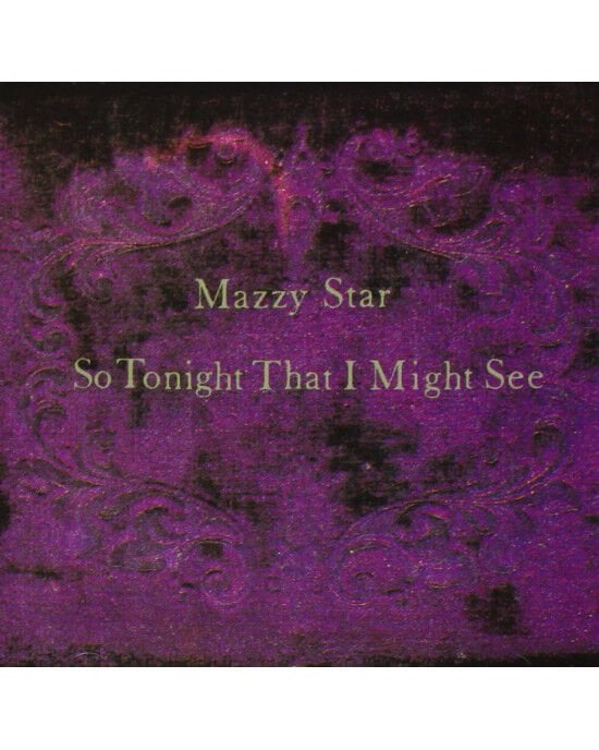 Mazzy Star – So Tonight That I Might See (LP) Plak