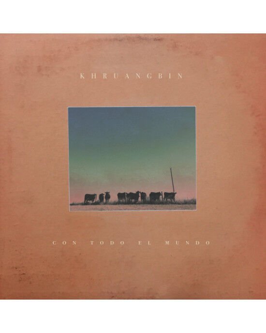 Khruangbin – Con Todo El Mundo (LP) Plak (Sıfır - Kapalı Ambalaj)