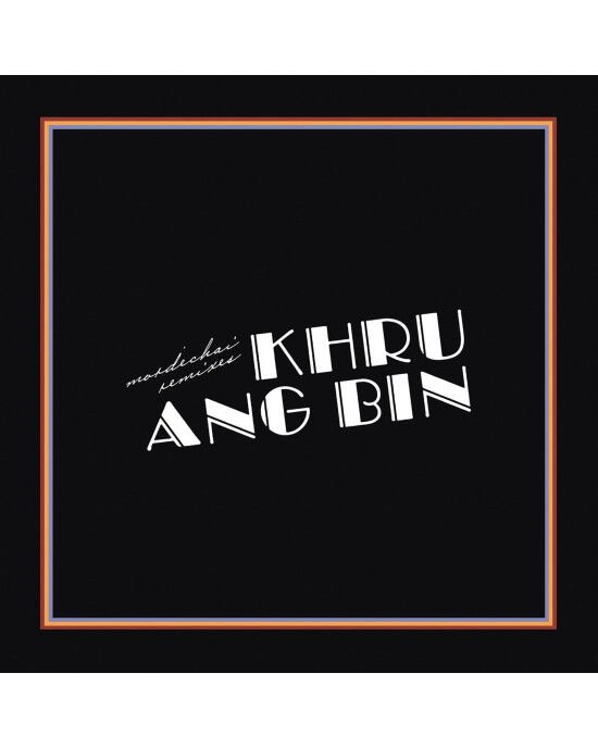Khruangbin – Mordechai Remixes (2LP) Plak (Sıfır - Kapalı Ambalaj)