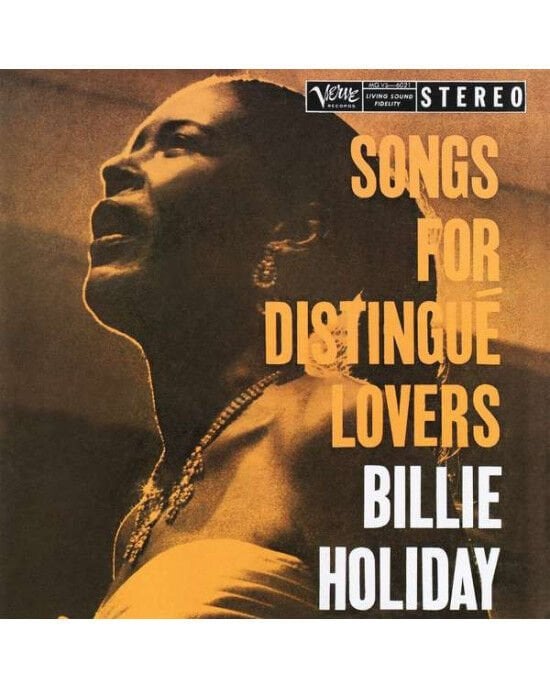 Billie Holiday – Songs For Distingué Lovers (LP) Plak (Sıfır - Kapalı Ambalaj)